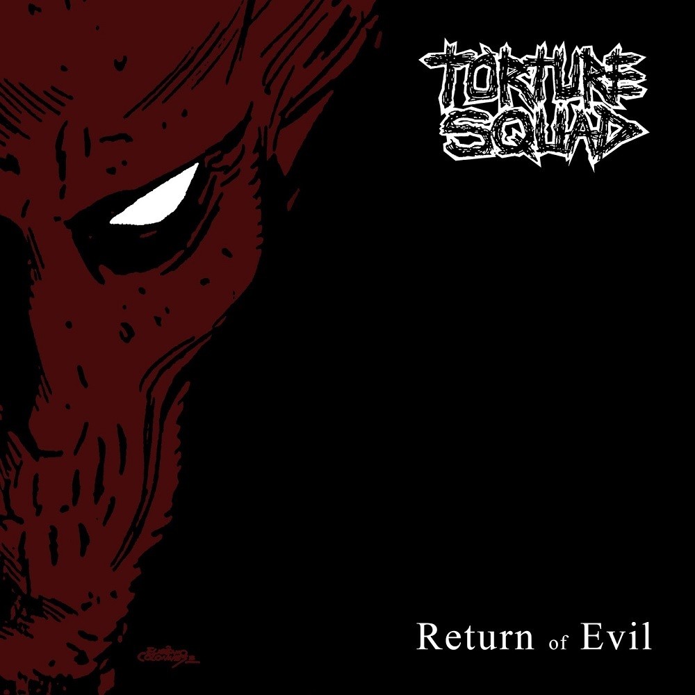 Torture Squad - Return of Evil (2016) Cover