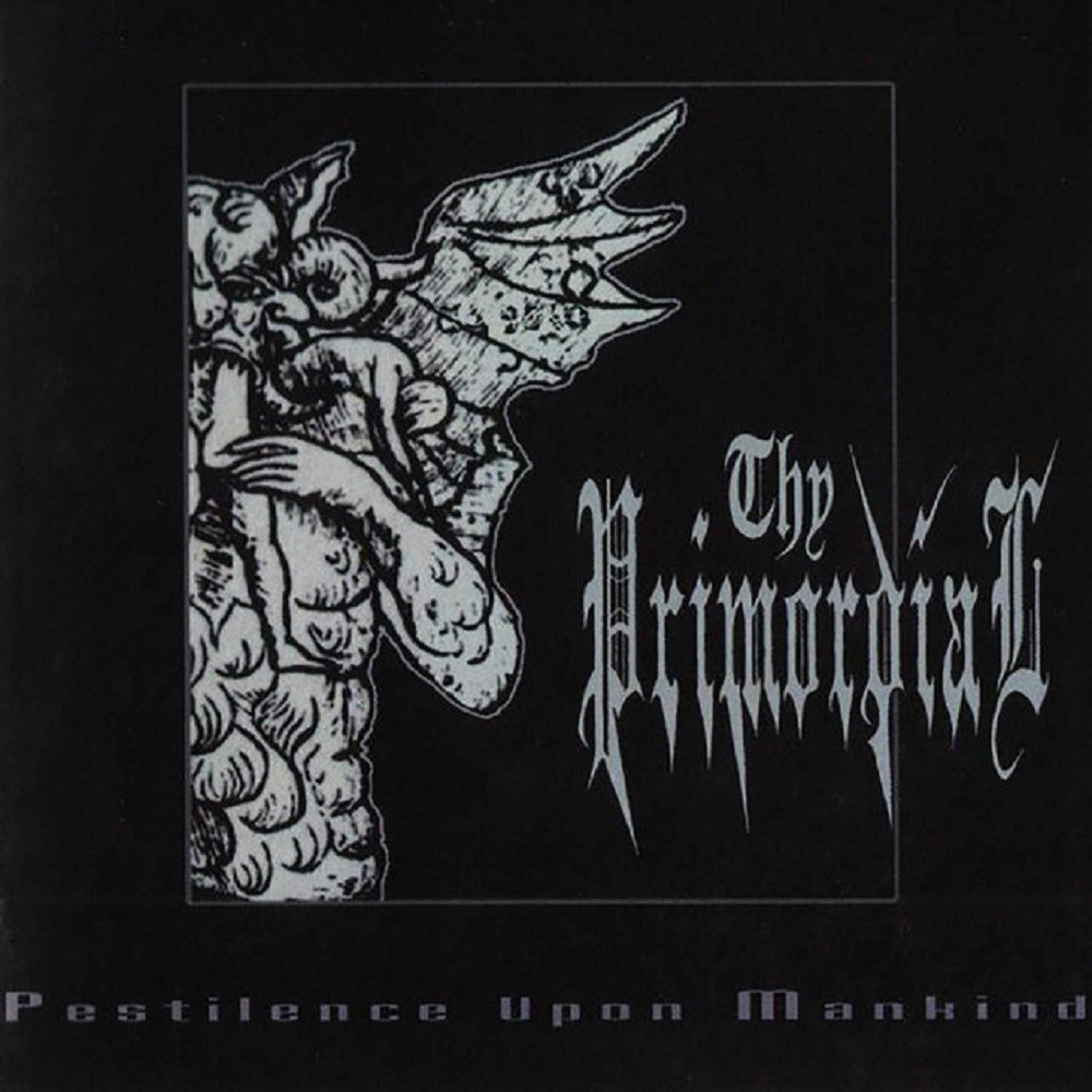 Thy Primordial - Pestilence Upon Mankind (2004) Cover