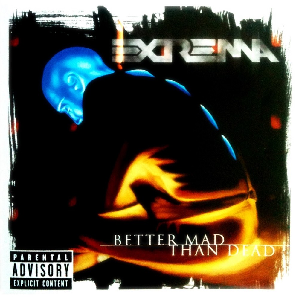 Extrema - Better Mad Than Dead (2001) Cover