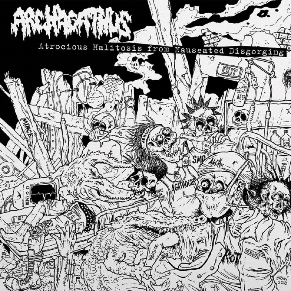 Archagathus - Atrocious Halitosis From Nauseated Disgorging (2010) Cover