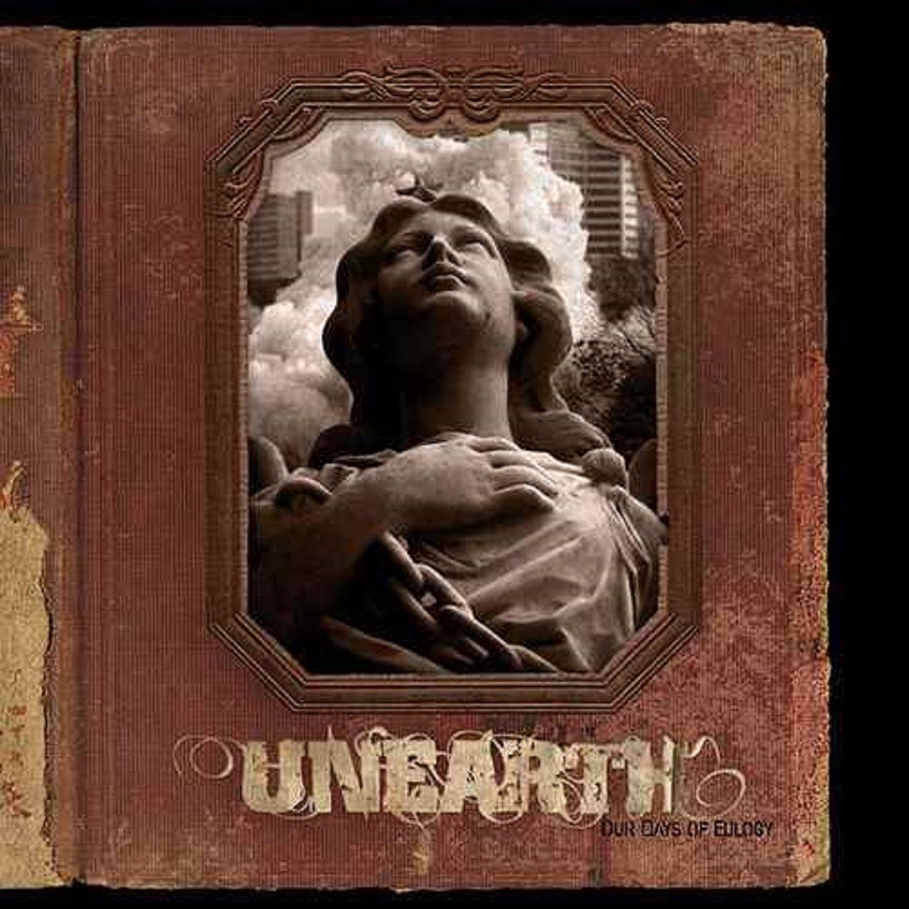Unearth - Our Days of Eulogy (2005) Cover
