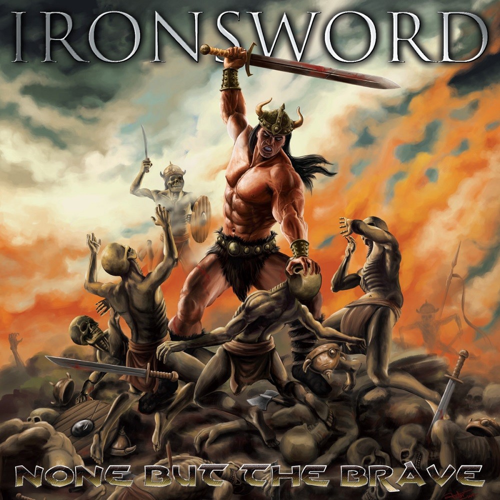 Ironsword - None But the Brave (2015) Cover