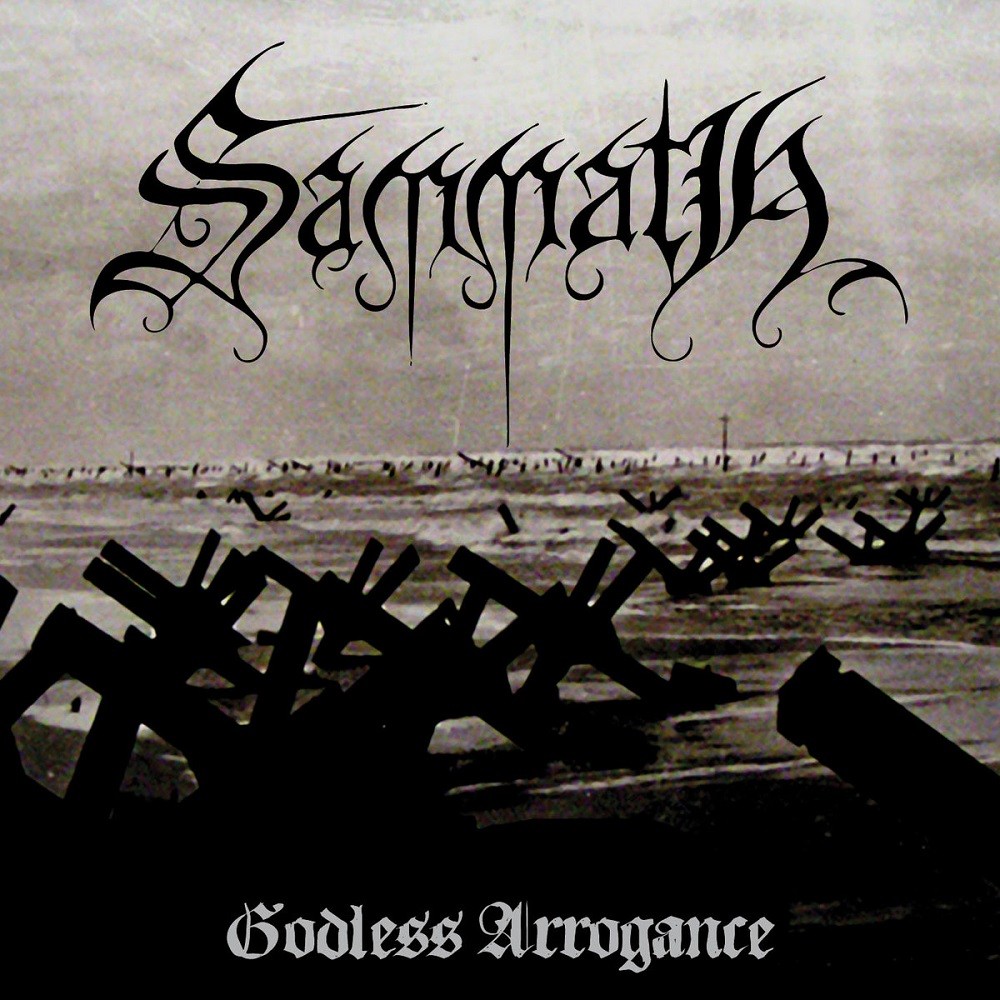 Sammath - Godless Arrogance (2014) Cover