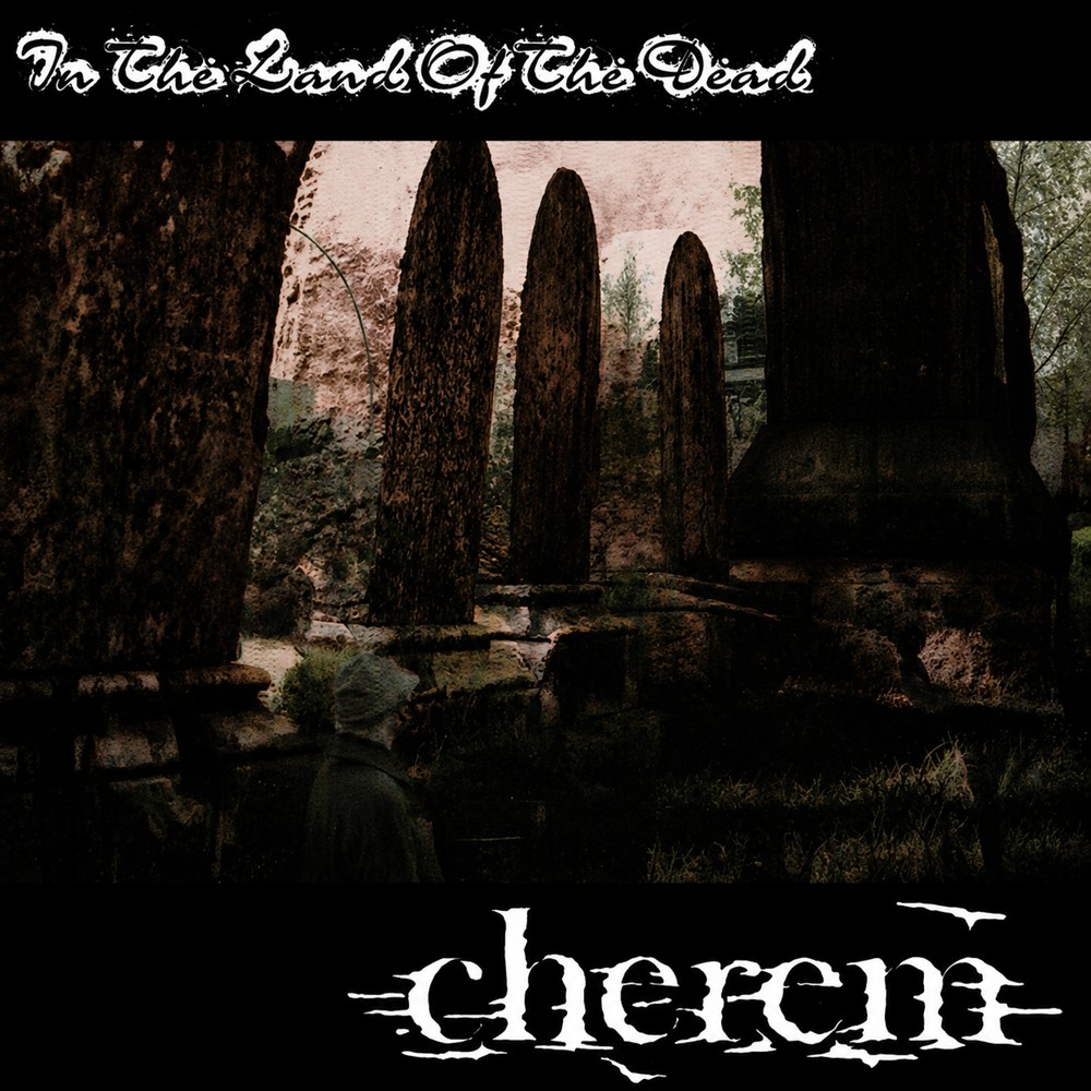 Cherem - In the Land of the Dead