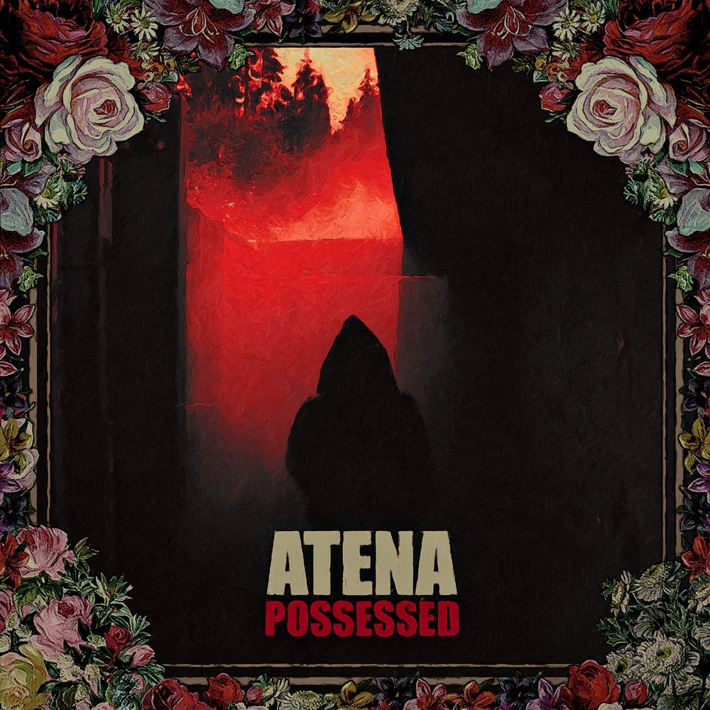 Atena - Possessed (2017) Cover