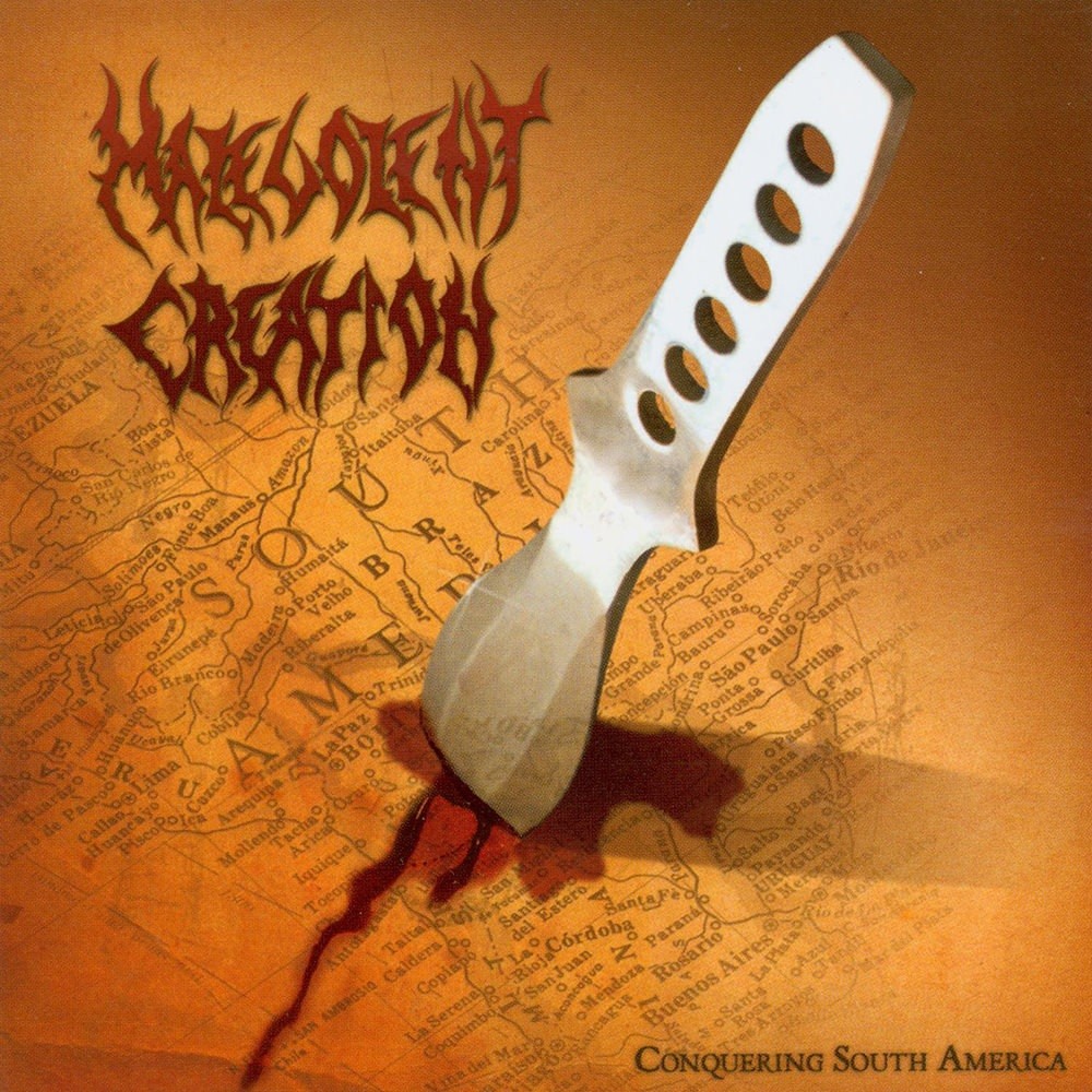Malevolent Creation - Conquering South America (2004) Cover