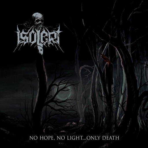 No Hope, No Light... Only Death