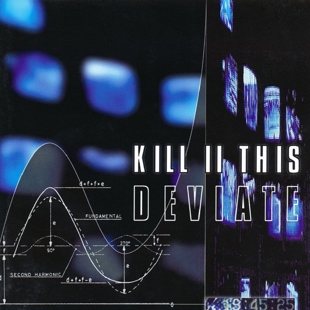 Kill ll This - Deviate (1998) Cover
