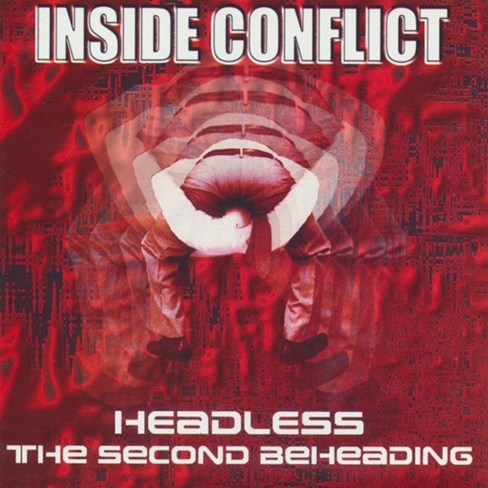Inside Conflict - Headless 2: The Second Beheading (2003) Cover