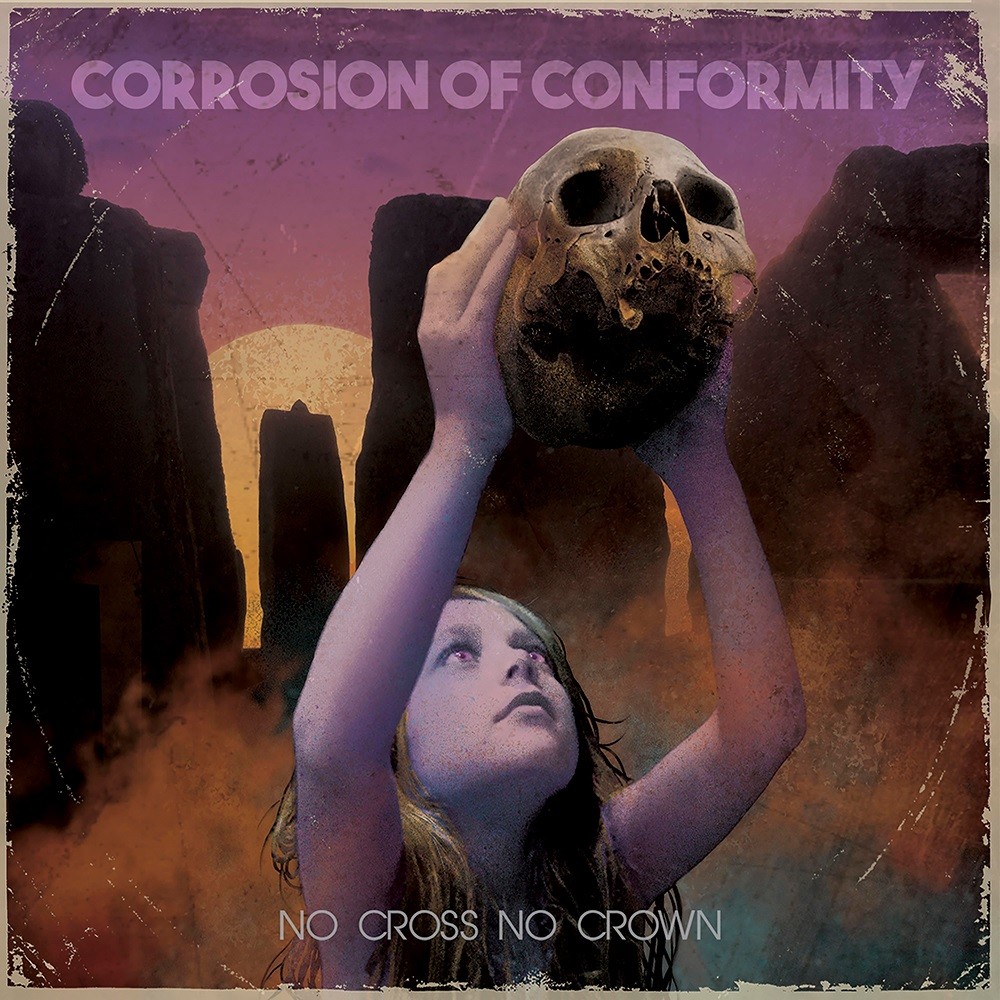 Corrosion of Conformity - No Cross No Crown (2018) Cover
