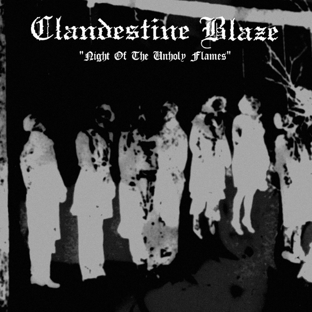 Clandestine Blaze - Night of the Unholy Flames (2000) Cover