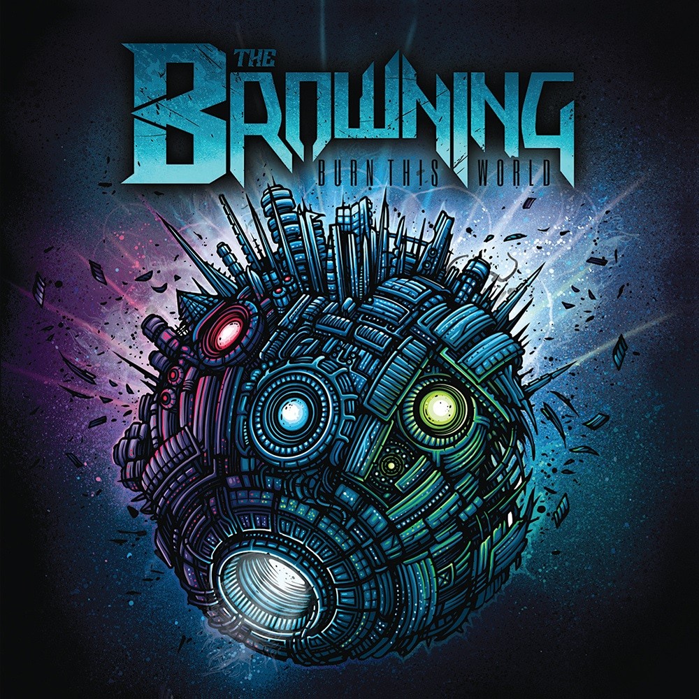 Browning, The - Burn This World (2011) Cover