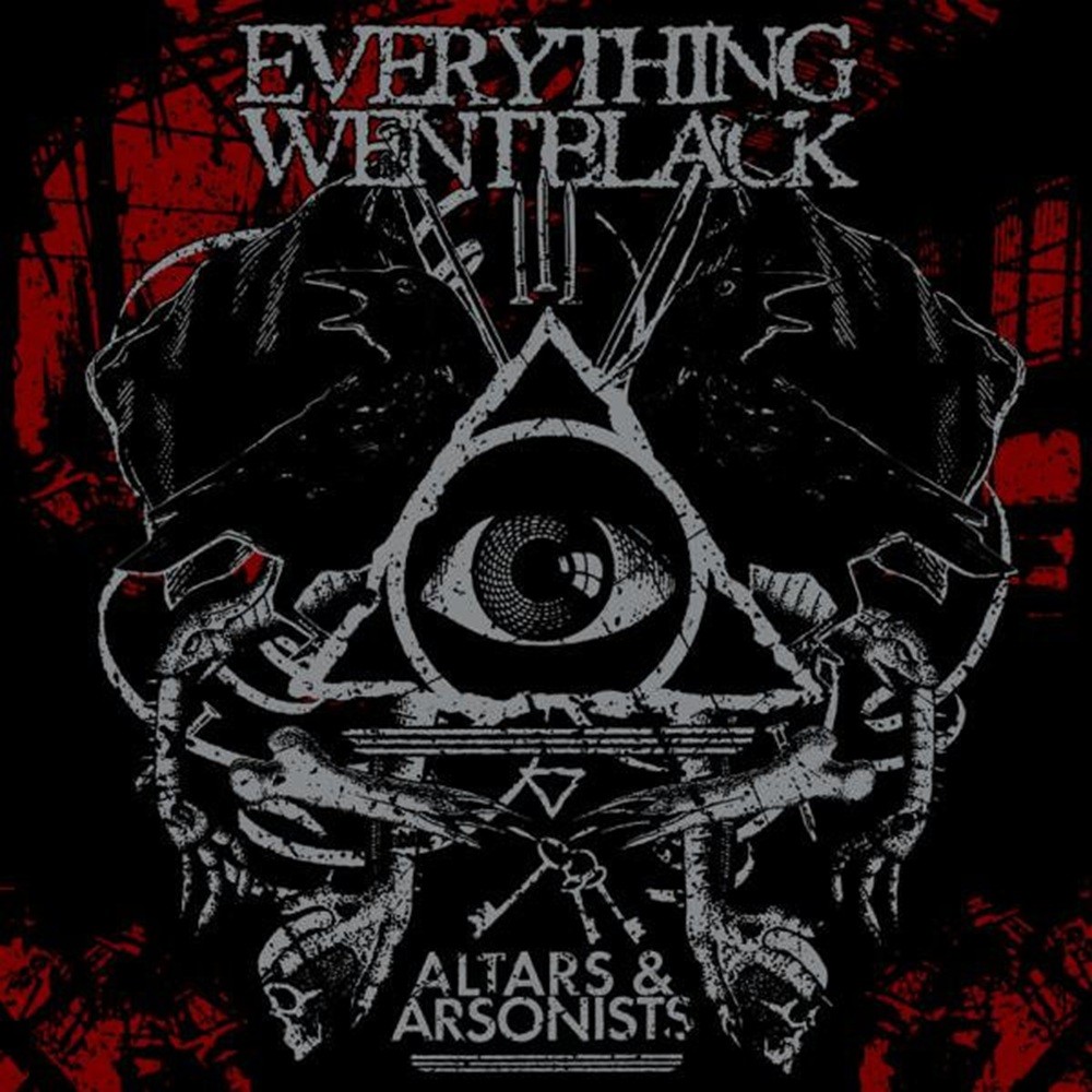 Everything Went Black - Altars & Arsonists (2010) Cover