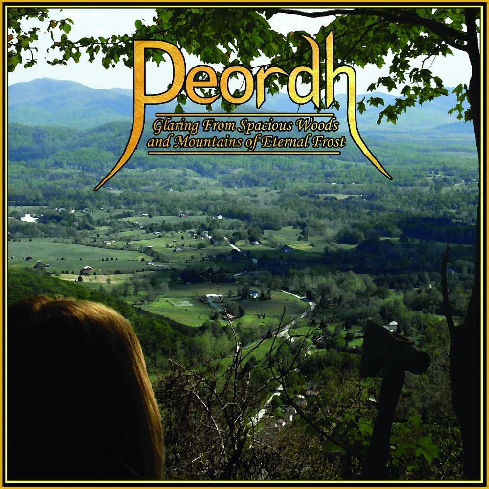 Peordh - Glaring From Spacious Woods and Mountains of Eternal Frost (2007) Cover