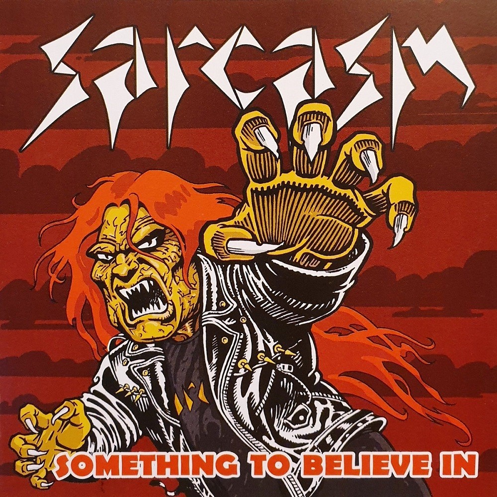 Sarcasm (SVN) - Something to Believe In (2011) Cover
