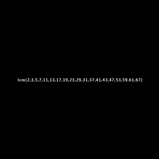 256: lcm(2,3,5,7,11,13,17,19,23,29,31,37,41,43,47,53,59,61,67)