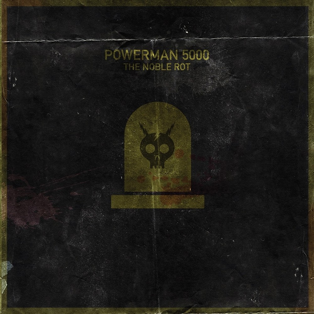 Powerman 5000 - The Noble Rot (2020) Cover