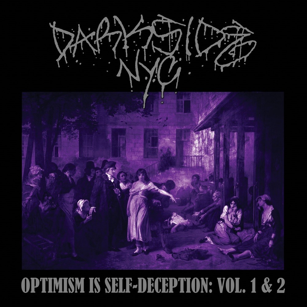 Darkside NYC - Optimism Is Self-Deception: Vols. 1 & 2 (2014) Cover