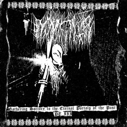 Gathering Sorcery to the Eternal Portals of the Past Pt III