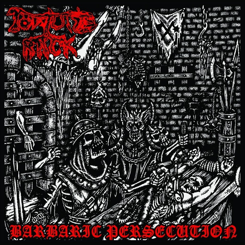 Torture Rack - Barbaric Persecution (2015) Cover