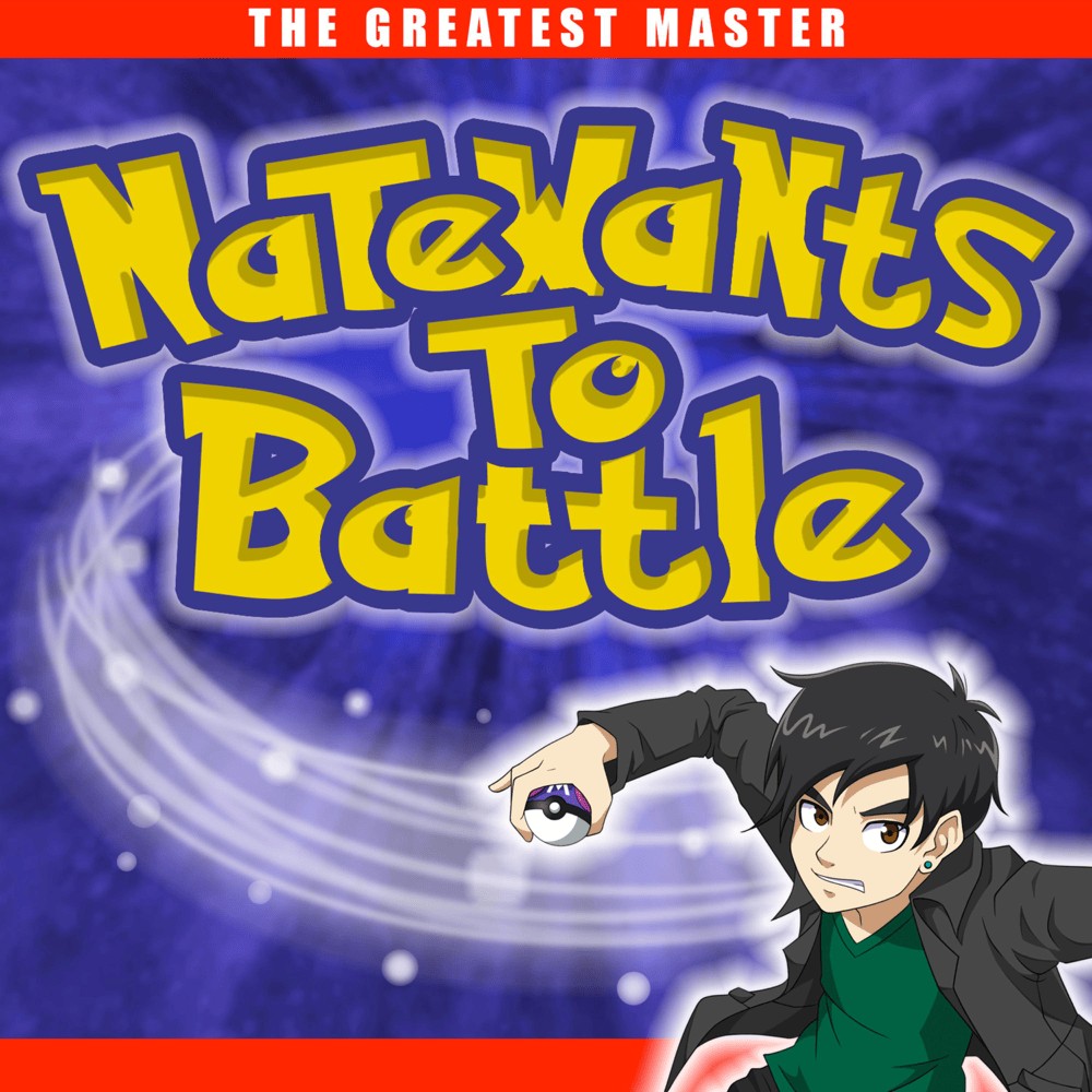 NateWantsToBattle - The Greatest Master (2016) Cover