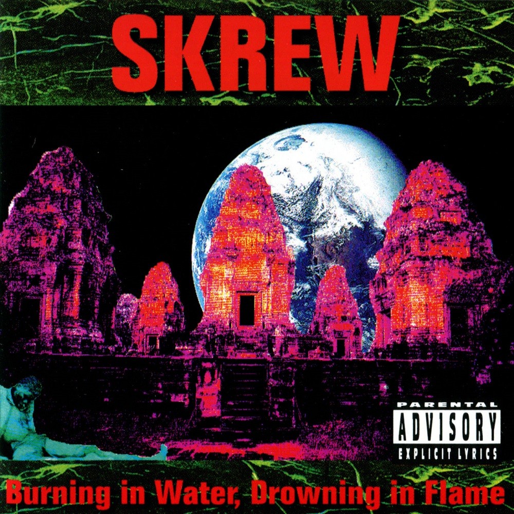 Skrew - Burning in Water, Drowning in Flame (1992) Cover