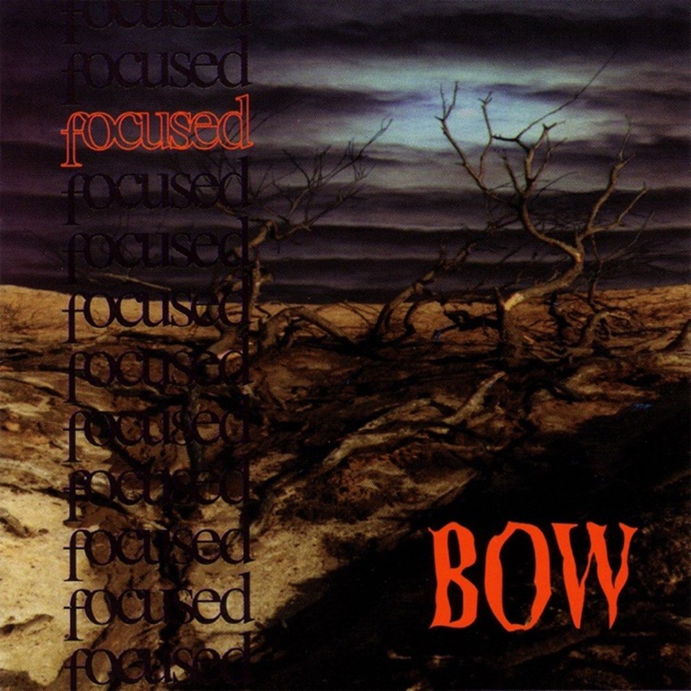 Focused - Bow (1994) Cover