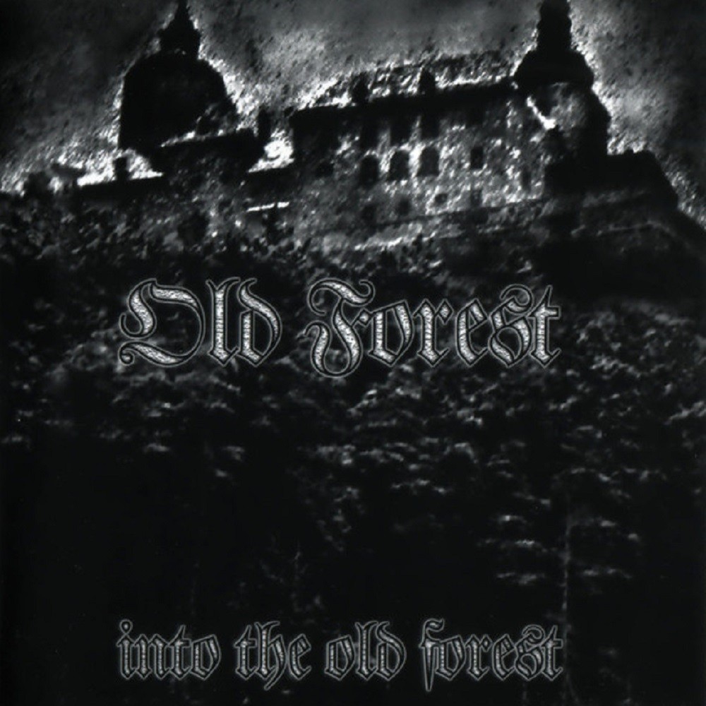 Old Forest - Into the Old Forest (1999) Cover
