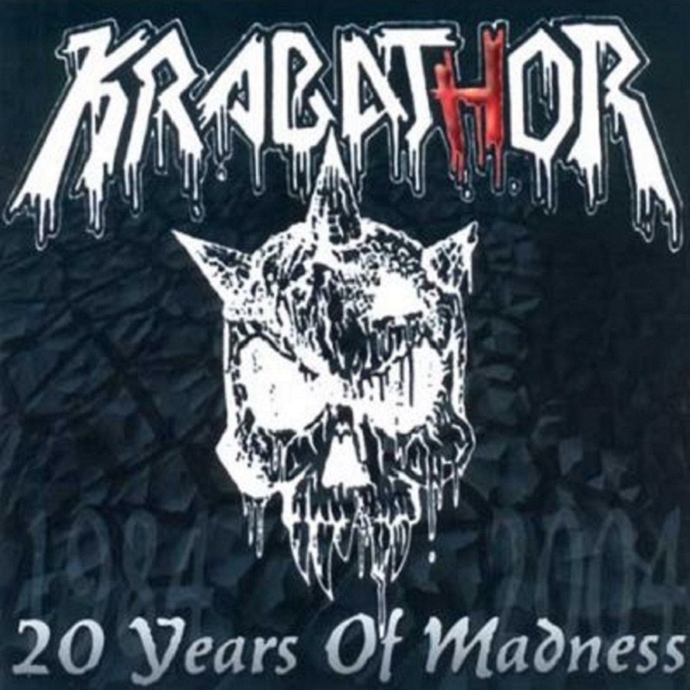 Krabathor - 20 Years of Madness (2005) Cover
