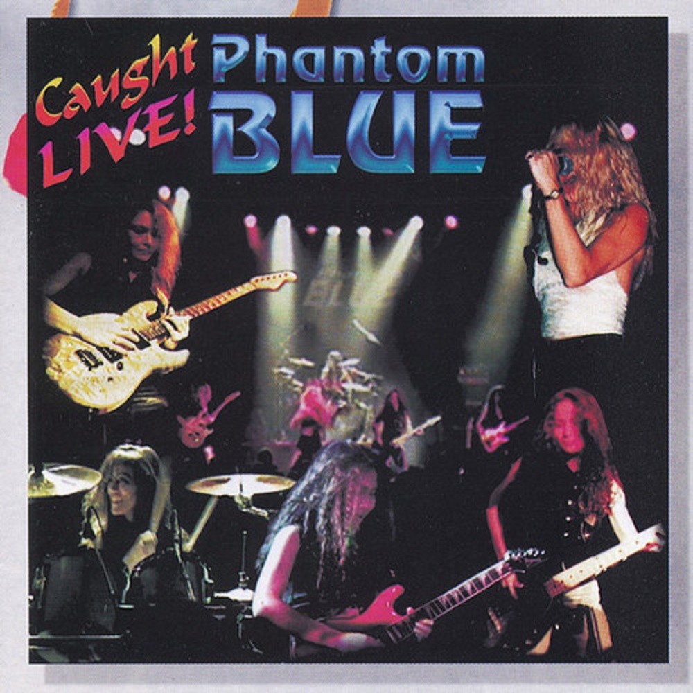 Phantom Blue - Caught Live! (1997) Cover