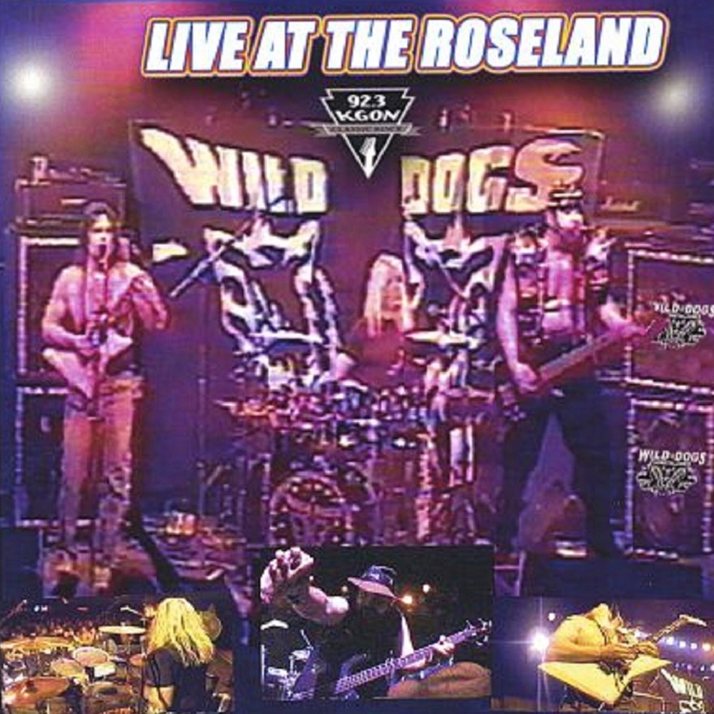 Wild Dogs - Live at the Roseland (2004) Cover