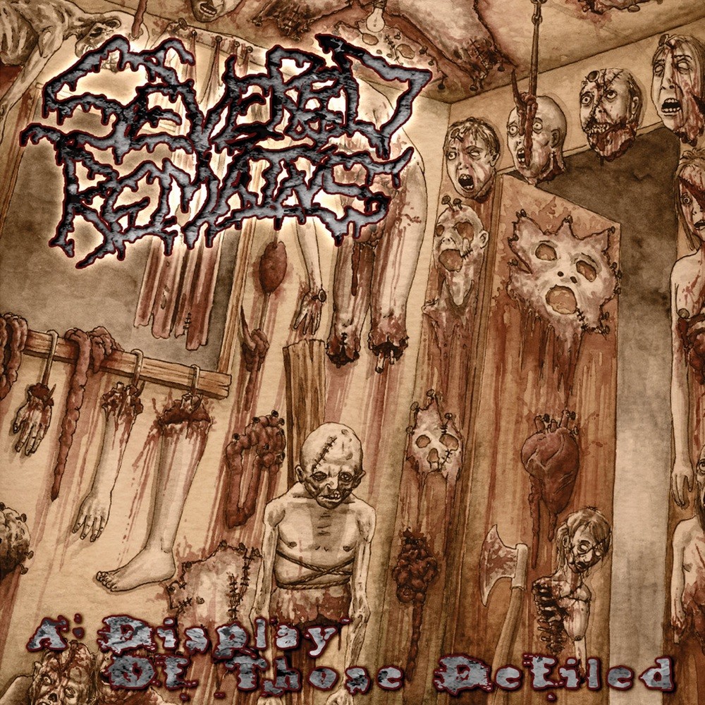 Severed Remains - A Display of Those Defiled (2003) Cover