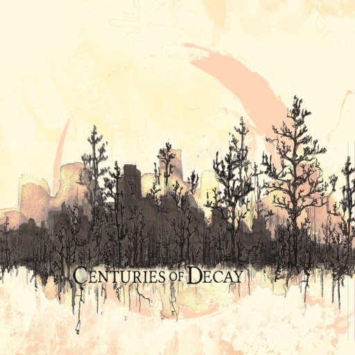 Centuries of Decay