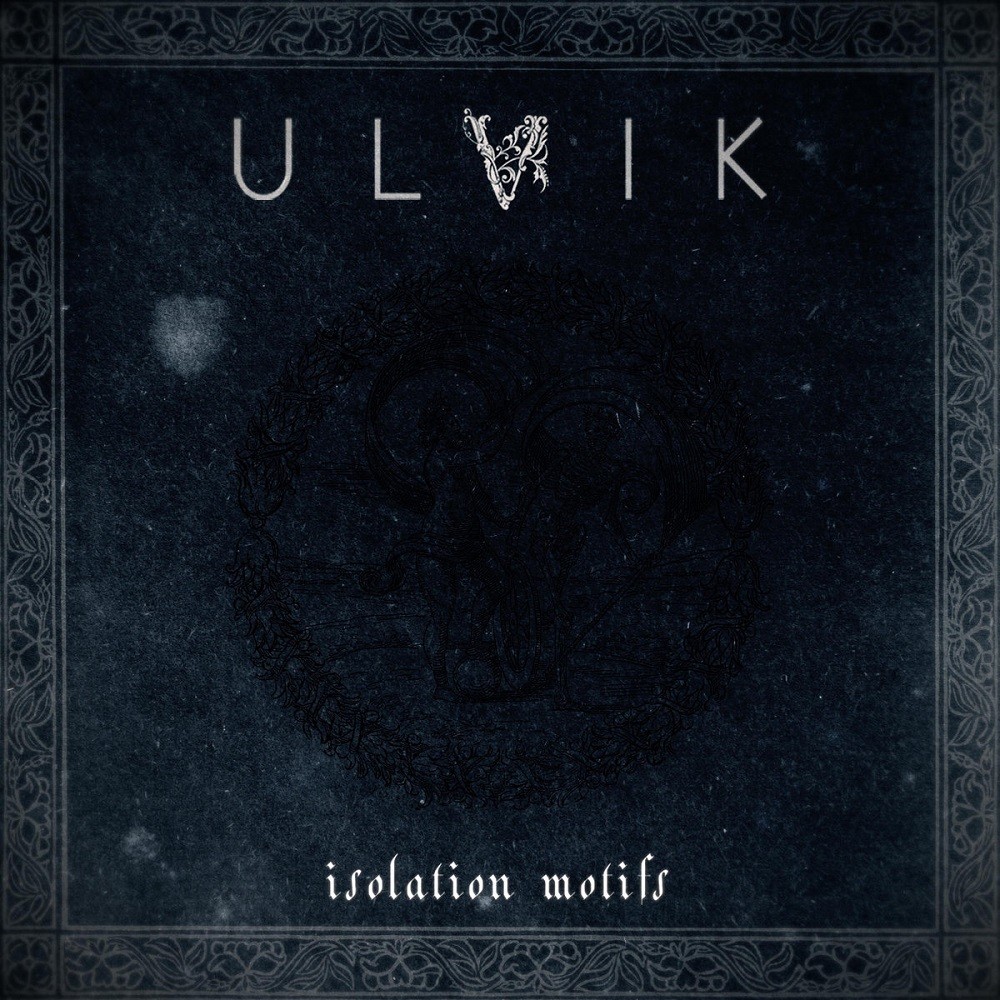 Ulvik - Isolation Motifs (2020) Cover