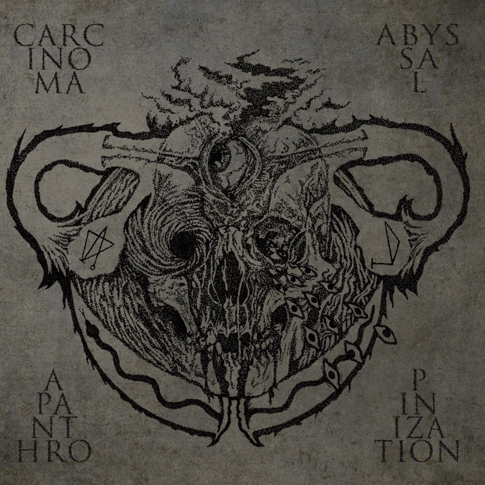 Carcinoma / Abyssal - Apanthropinization (2018) Cover