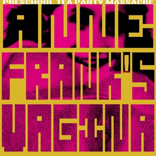 Anne Frank's Vagina