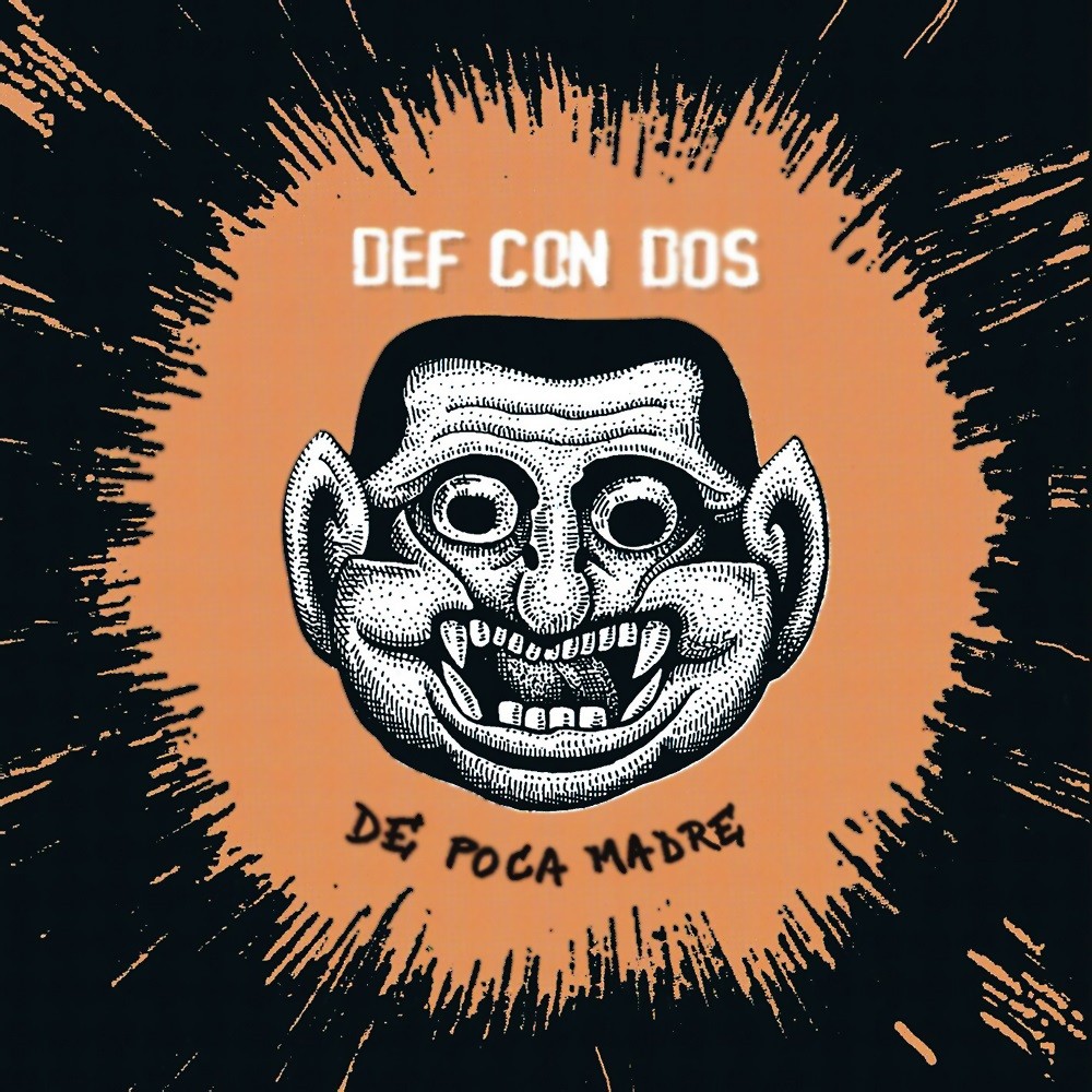 Def Con Dos - De poca madre (1998) Cover