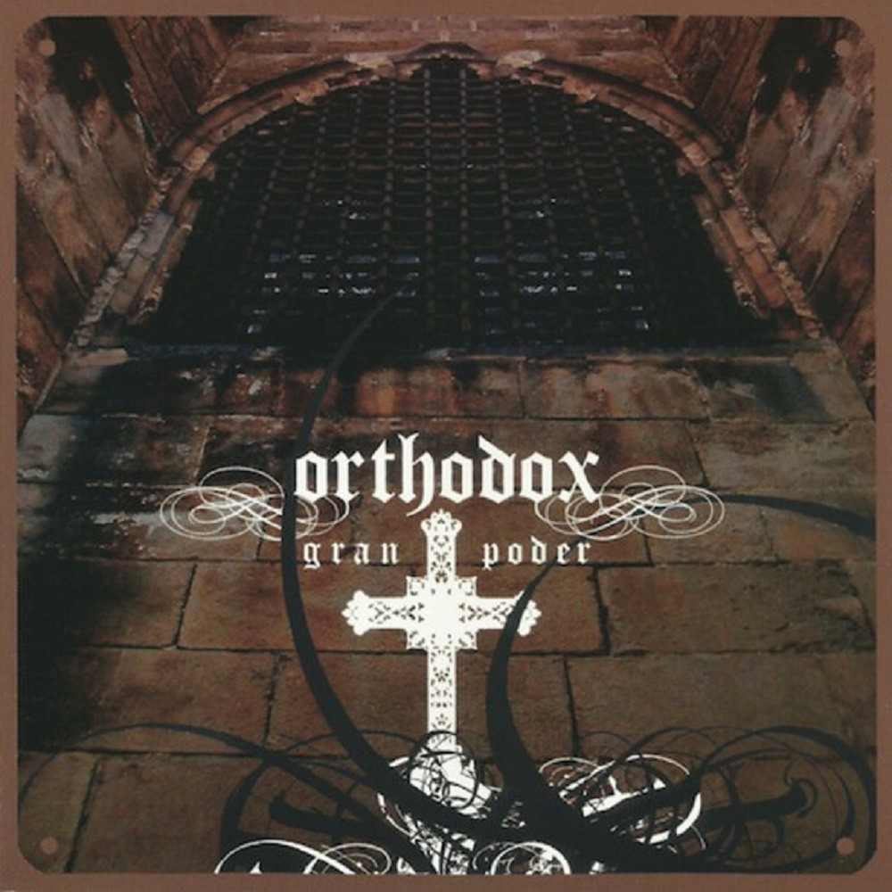 Orthodox (ESP) - Gran poder (2006) Cover