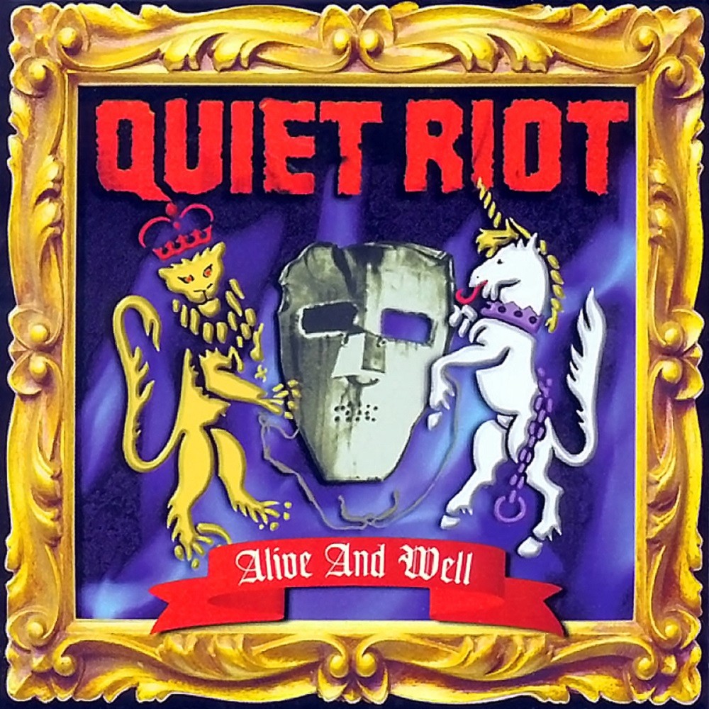 Quiet Riot - Alive and Well (1999) Cover