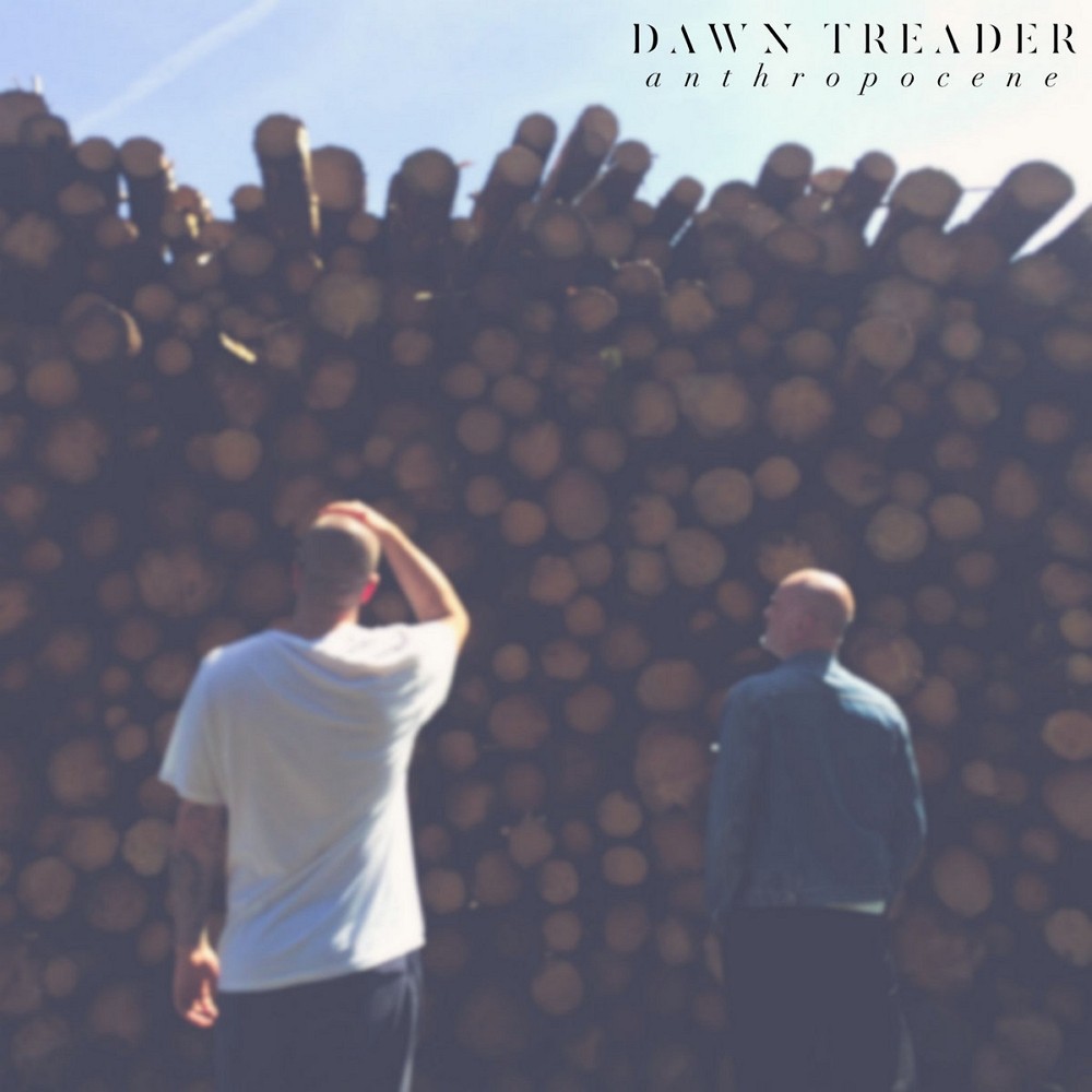 Dawn Treader - Anthropocene (2019) Cover