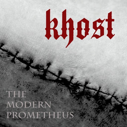 Khost - The Modern Prometheus 2015