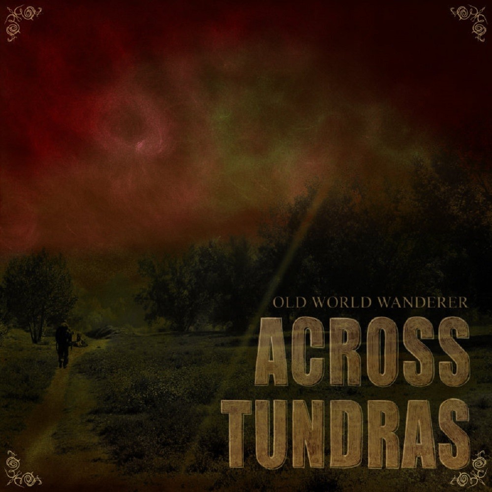 Across Tundras - Old World Wanderer (2010) Cover
