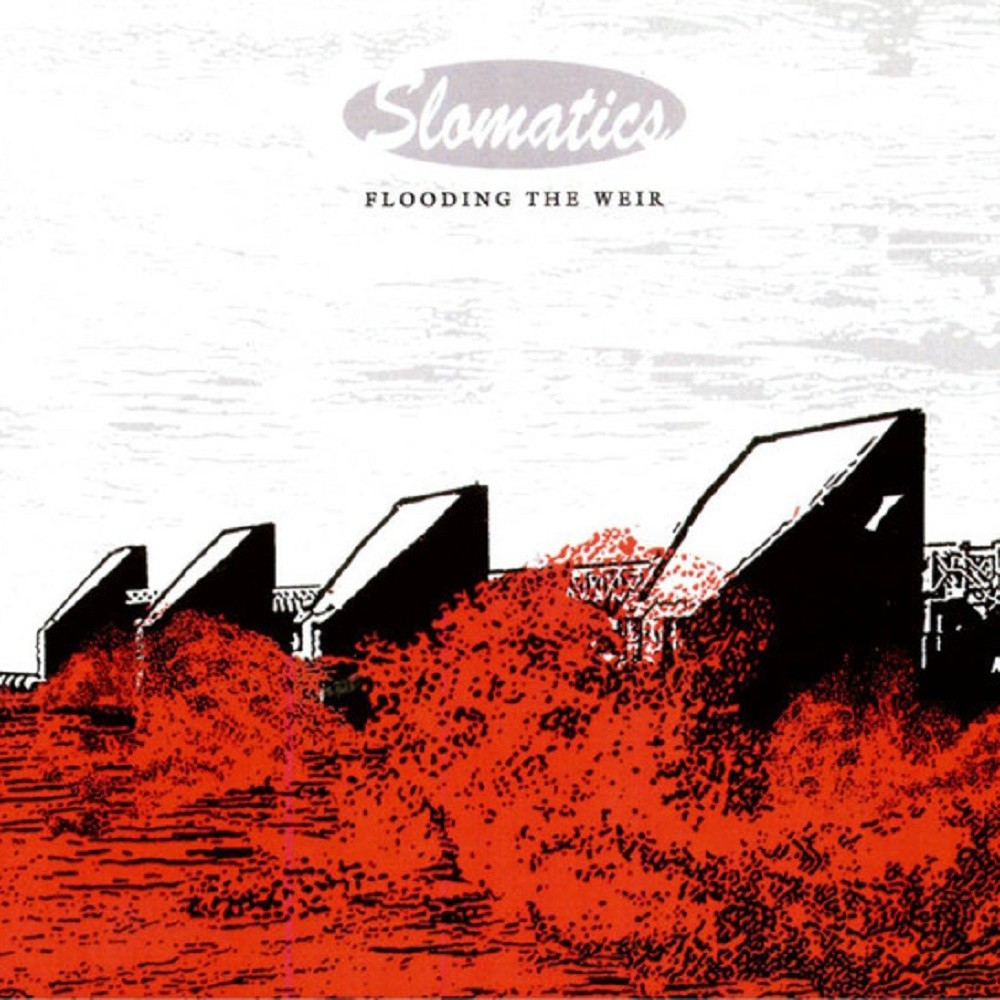 Slomatics - Flooding the Weir (2005) Cover
