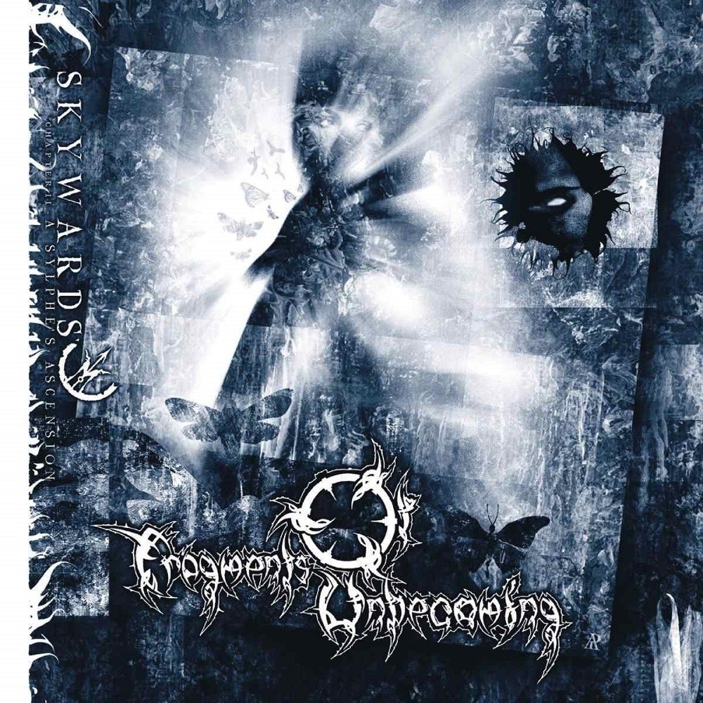 Fragments of Unbecoming - Skywards: Chapter II - A Sylphe's Ascension (2004) Cover