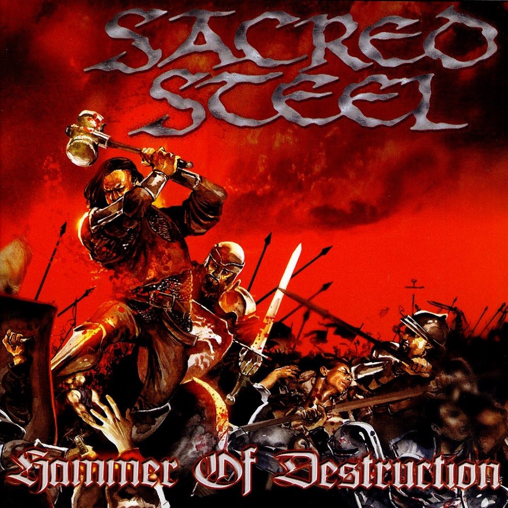 Sacred Steel - Hammer of Destruction (2006) Cover