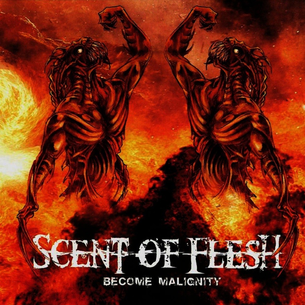Scent of Flesh - Become Malignity (2005) Cover