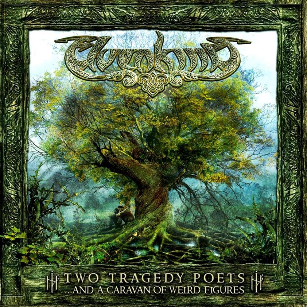 Elvenking - Two Tragedy Poets (...And a Caravan of Weird Figures) (2008) Cover