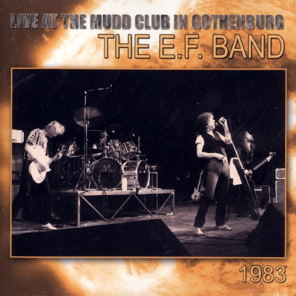 EF Band - Live at the Mudd Club in Gothenburg 1983 (2005) Cover
