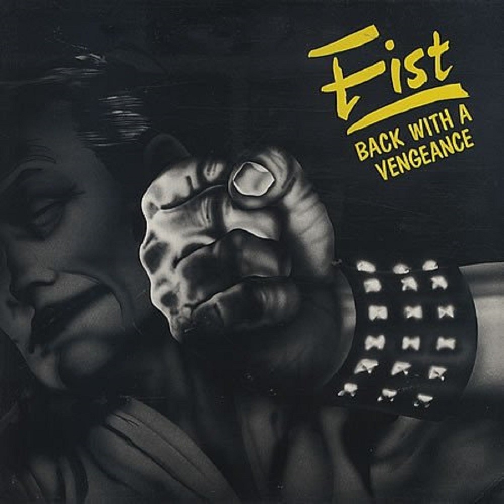 Fist - Back With a Vengeance (1982) Cover