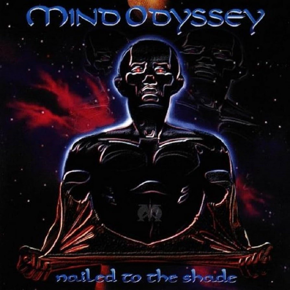 Mind Odyssey - Nailed to the Shade (1998) Cover